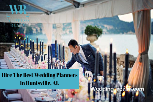 Hire The Best Wedding Planners in Huntsville Alabama