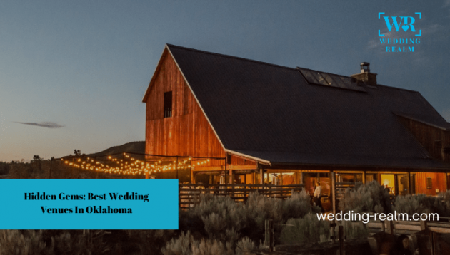 Best Wedding Venues In Oklahoma