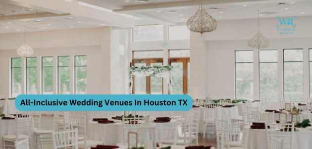 All-Inclusive Wedding Venues In Houston TX