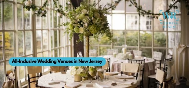 Top 3 All-Inclusive Wedding Venues in New Jersey