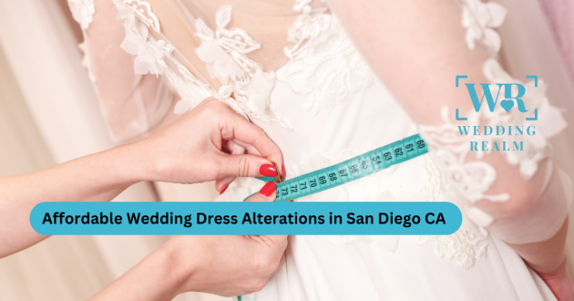 Affordable Wedding Dress Alterations in San Diego CA